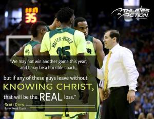 Scott Drew, Baylor Coach Quote